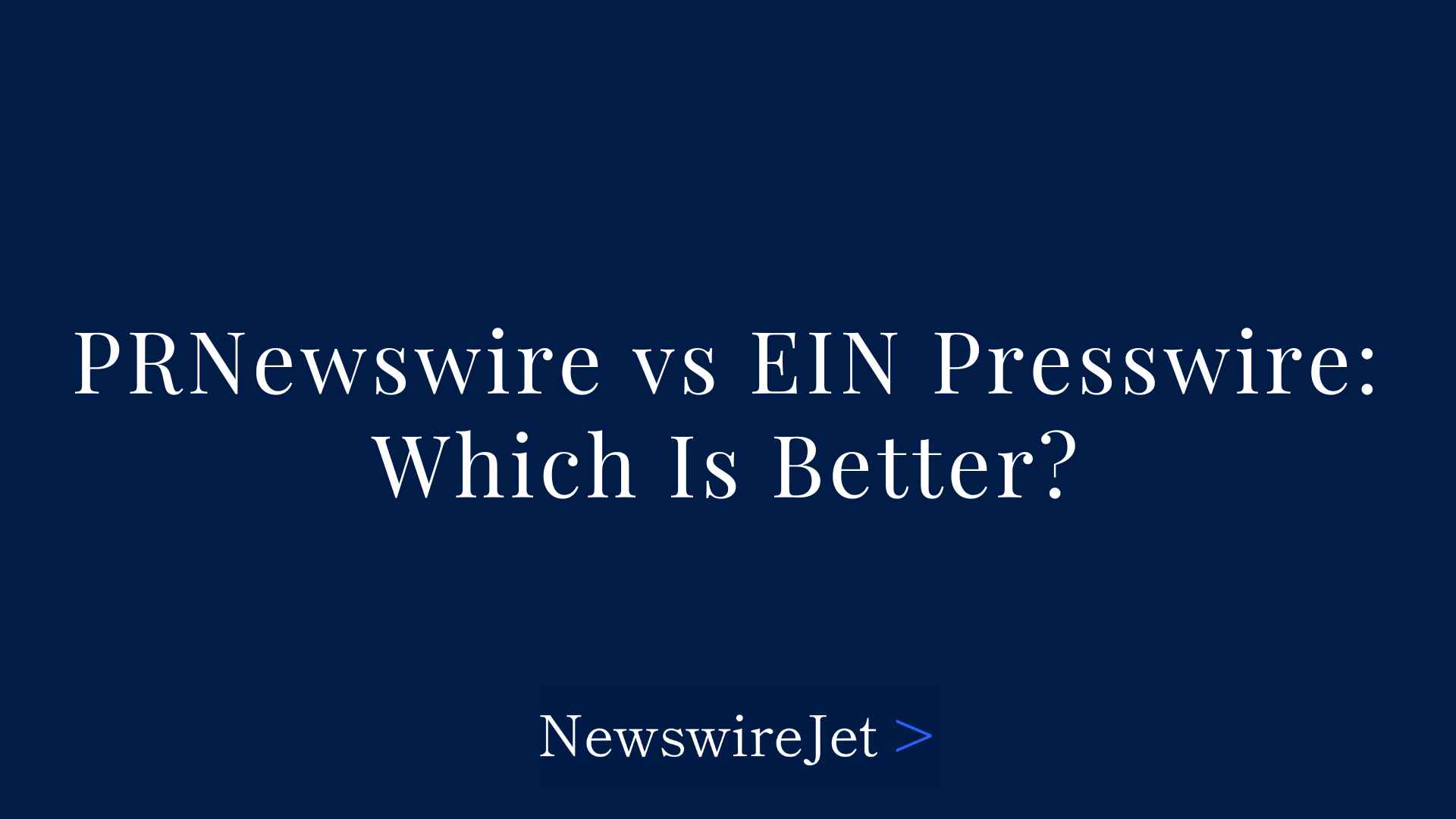 PRNewswire Vs EIN Presswire