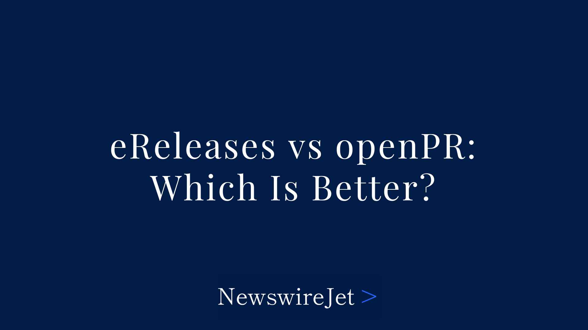 eReleases vs openPr