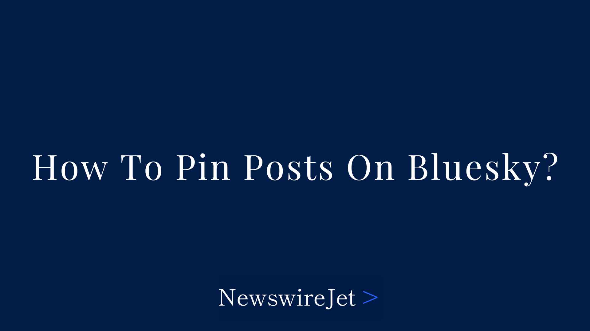 How To Pin Posts On Bluesky?