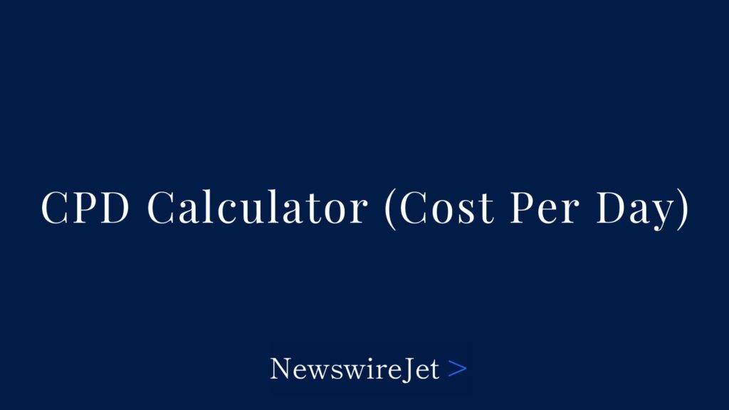 CPD Calculator (Cost Per Day)