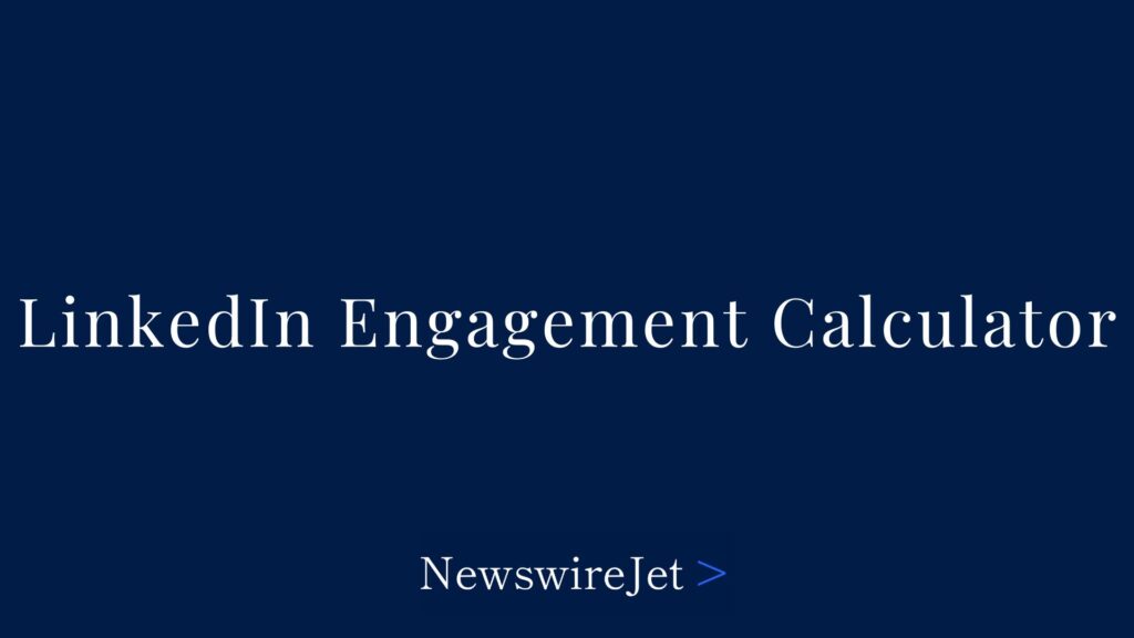LinkedIn Engagement Calculator