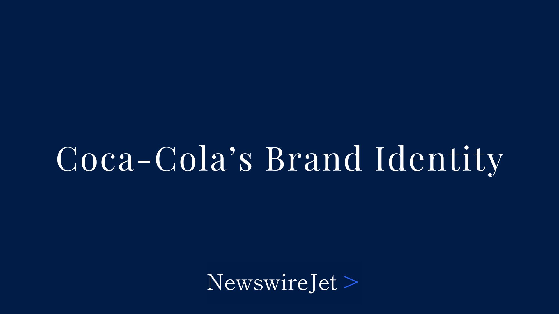 Coca-Cola’s Brand Identity
