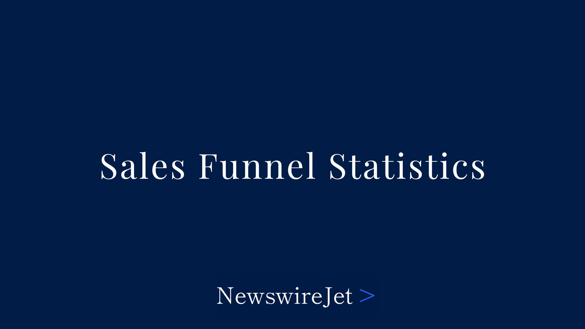 Sales Funnel Statistics