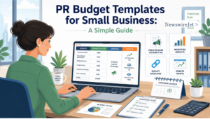 PR Budget Templates for Small Business: A Simple Guide